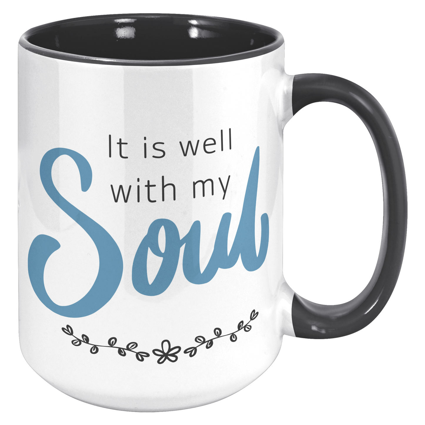 It Is Well Mug