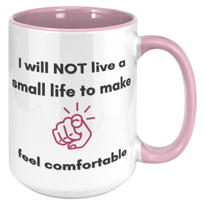 Small Life Mug