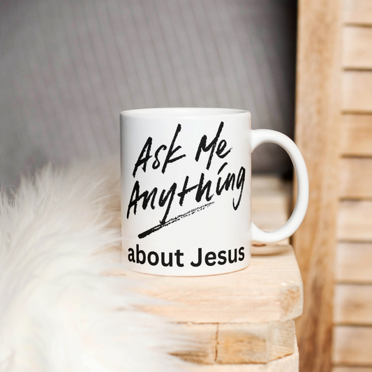 Anything About Jesus Mug