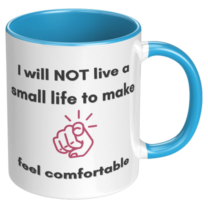 Small Life Mug